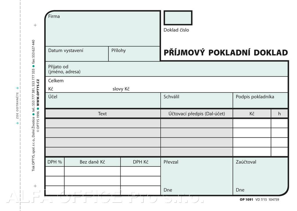 Optys 1091 příjmový pokladní doklad nečíslovaný 2 x 50 listů NCR A6